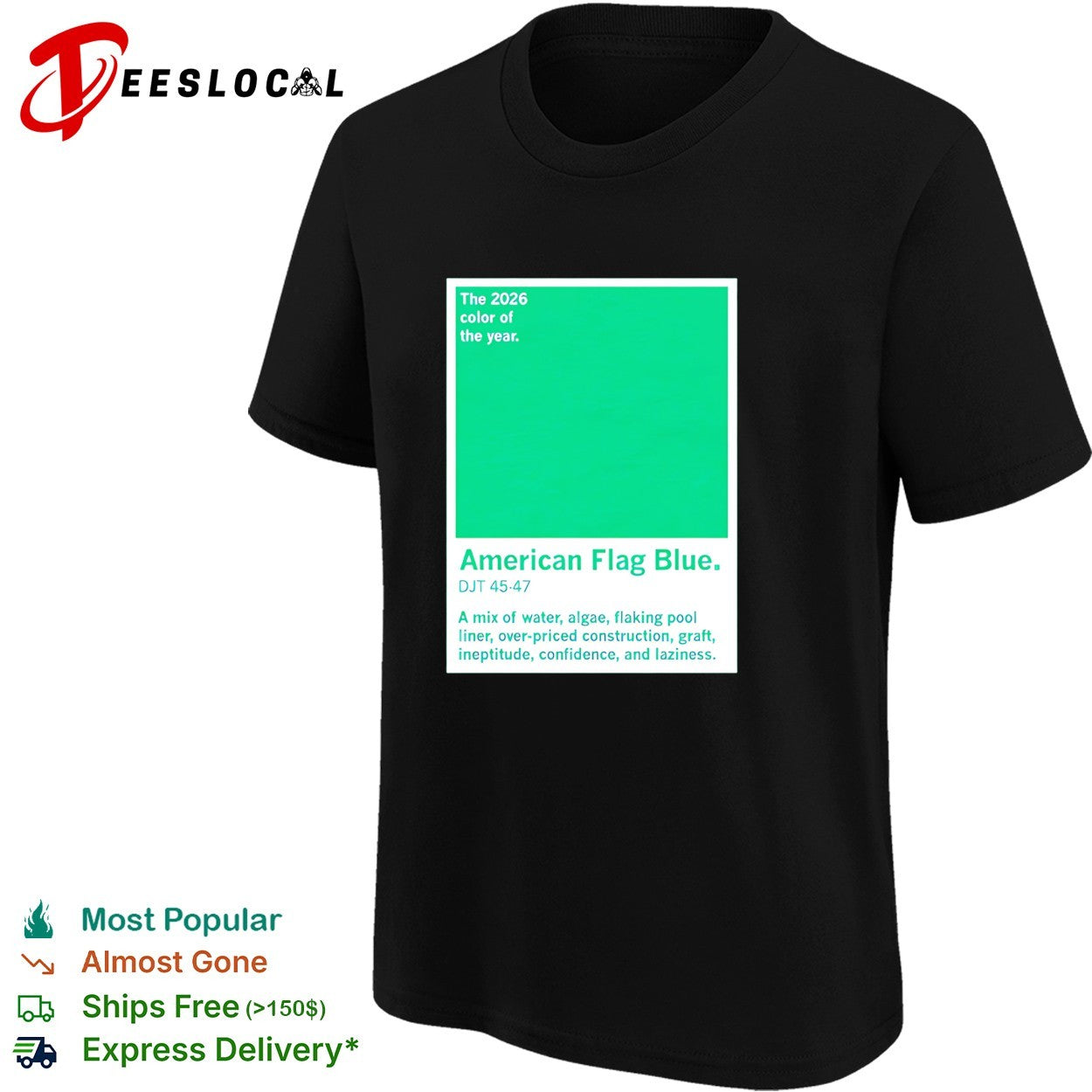 American flag blue 2026 color of the year DJT parody shirt