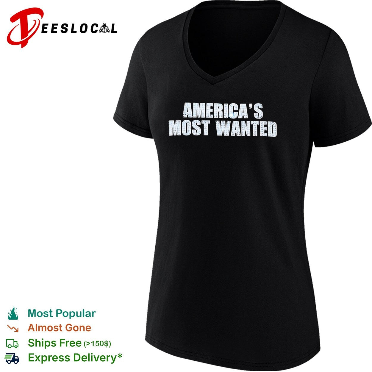 America’s Most Wanted Shirt