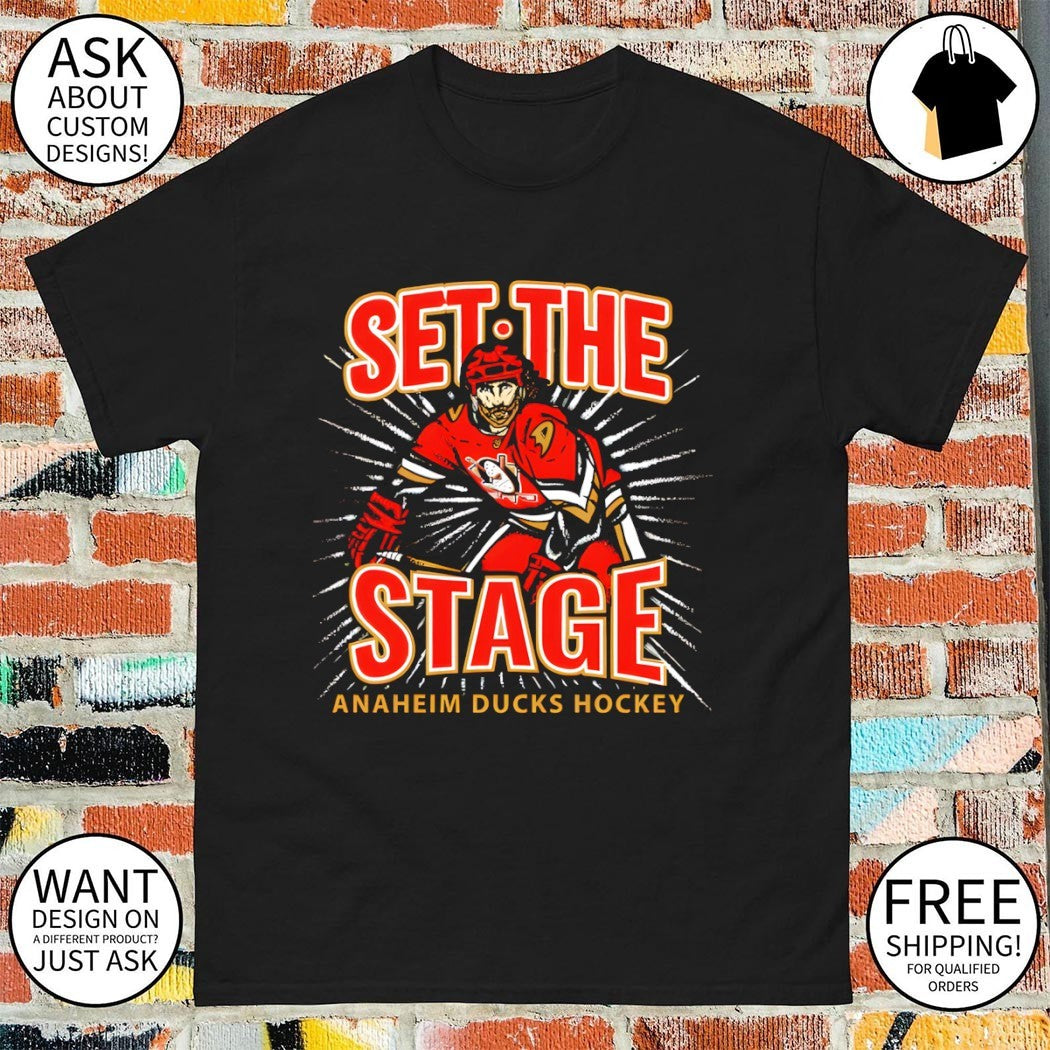 Anaheim Ducks Hockey Set the Stage NHL Stanley Cup 2026 shirt