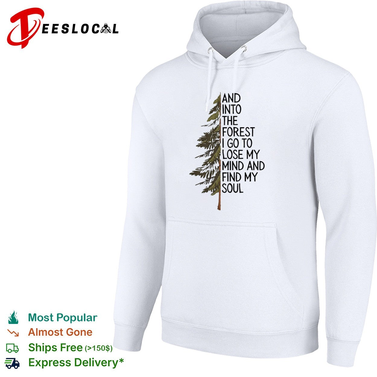 And into the forest I go to lose my mind and find my soul nature camping shirt