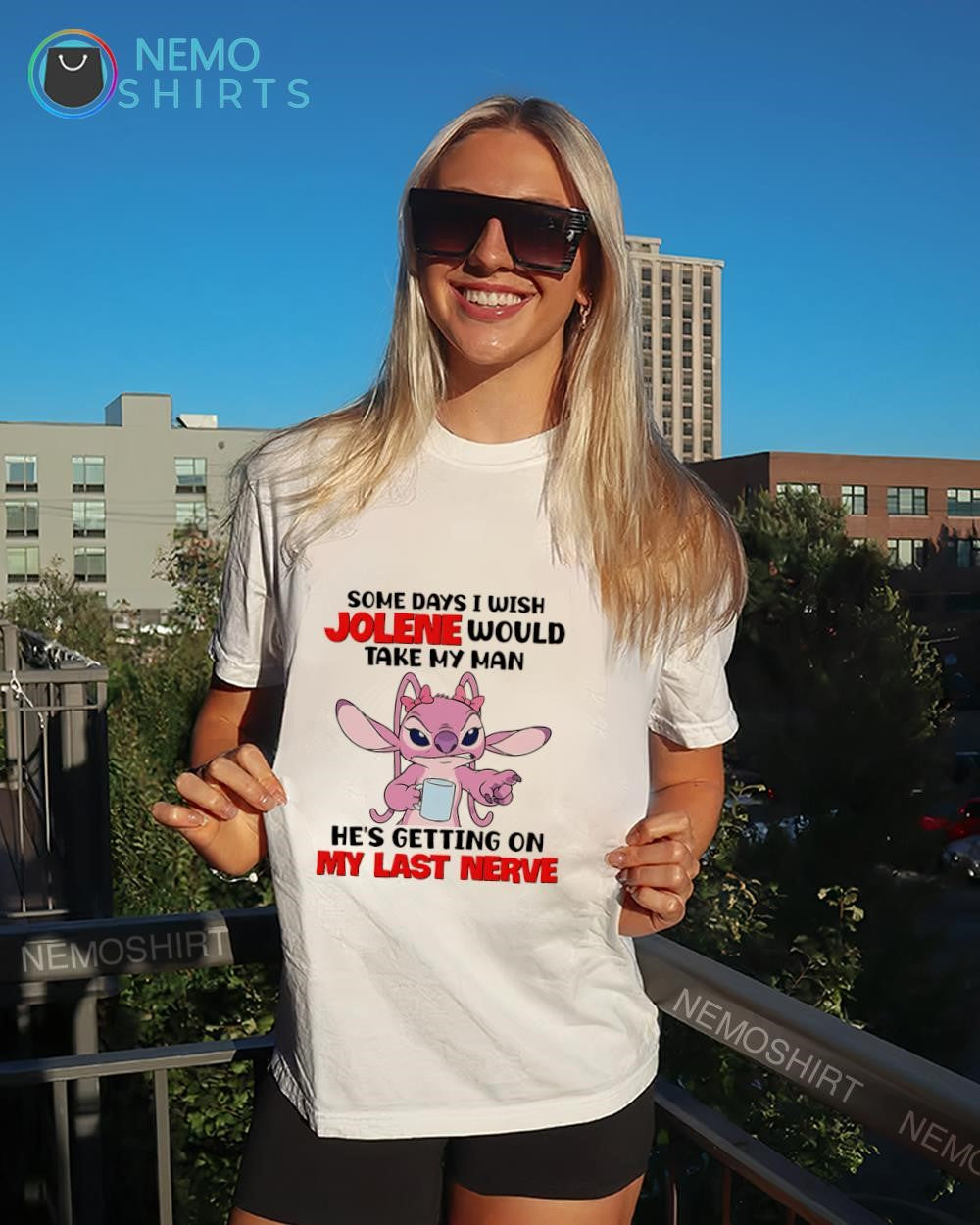 Angel some days I wish Jolene would take my man he’s getting on my last nerve shirt