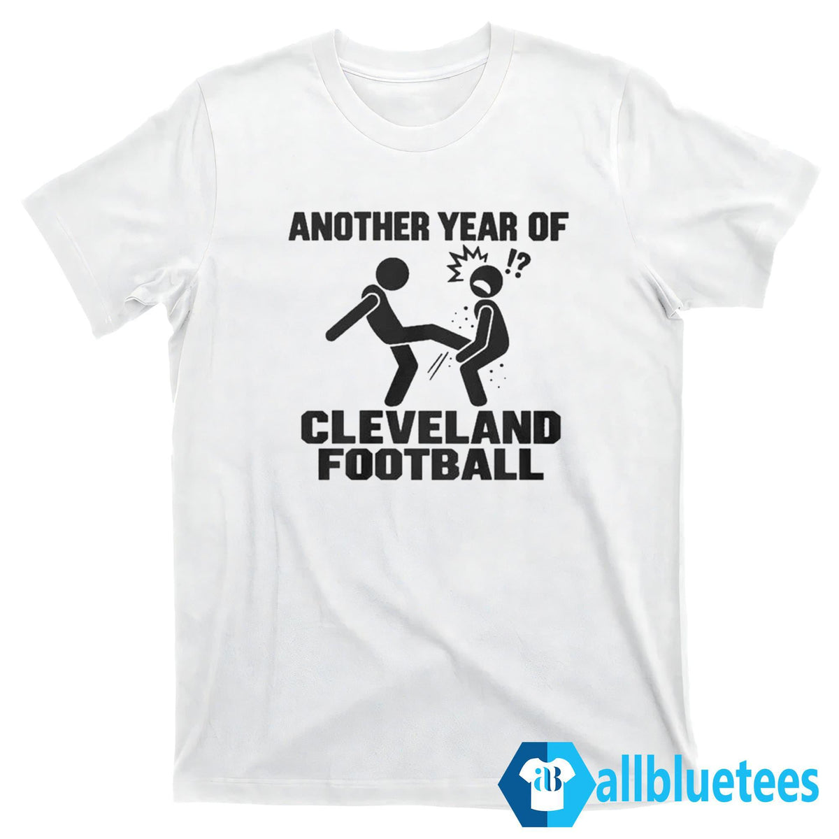 Another Year Of Cleveland Football Shirt