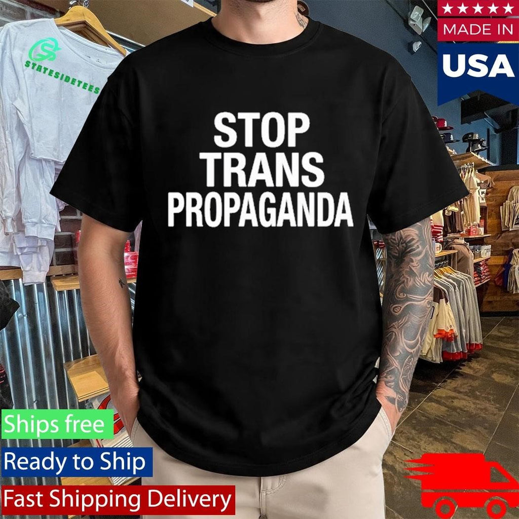 Anthony Constantino Stop Trans Propaganda Shirt