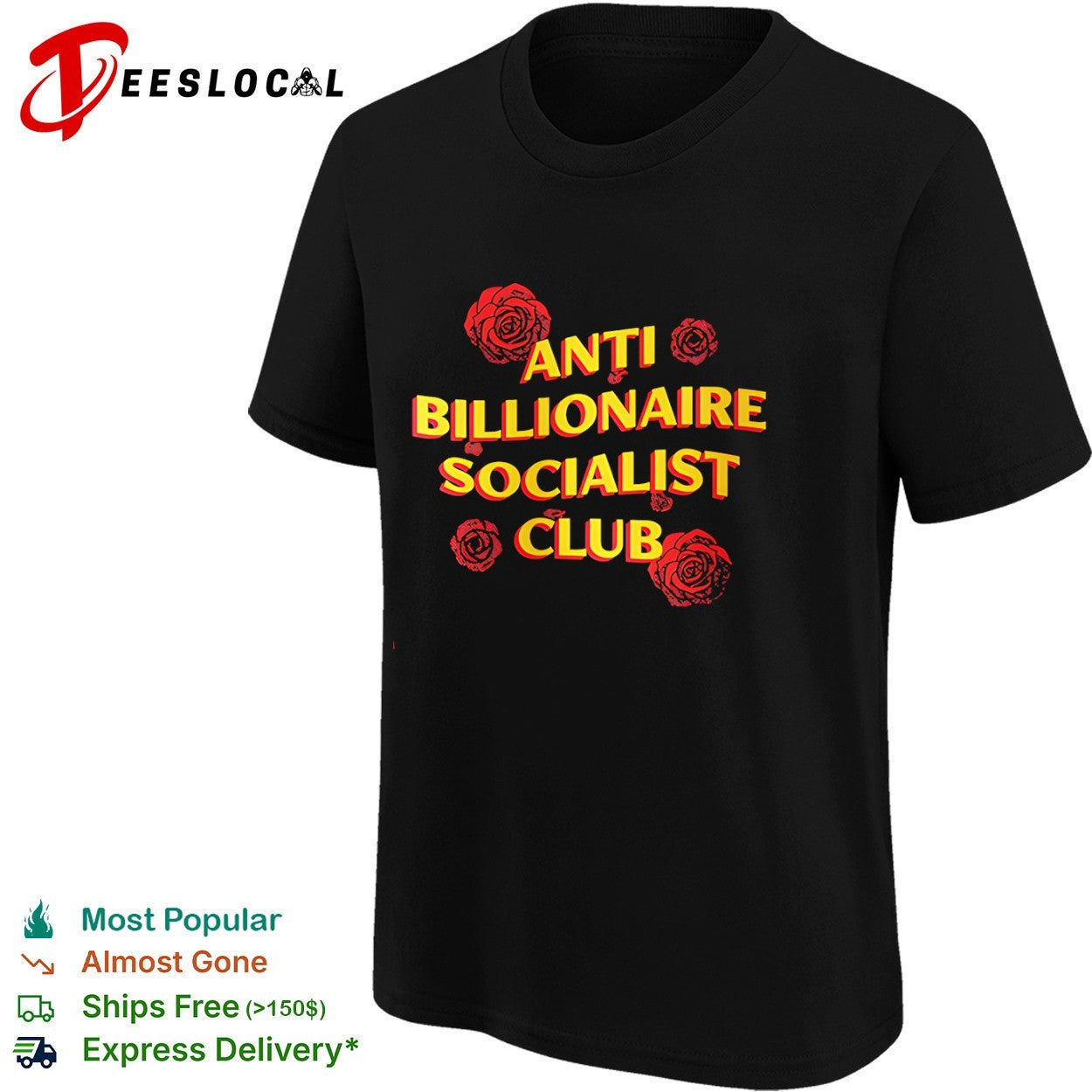 Anti Billionaire Socialist Club Rose shirt