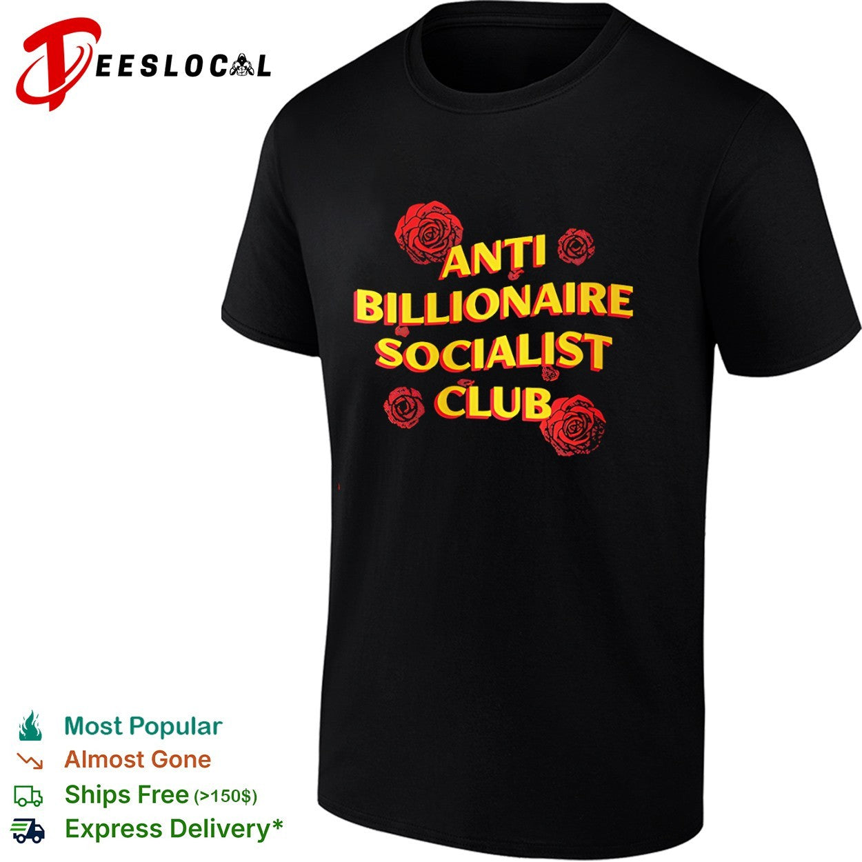 Anti Billionaire Socialist Club Rose shirt