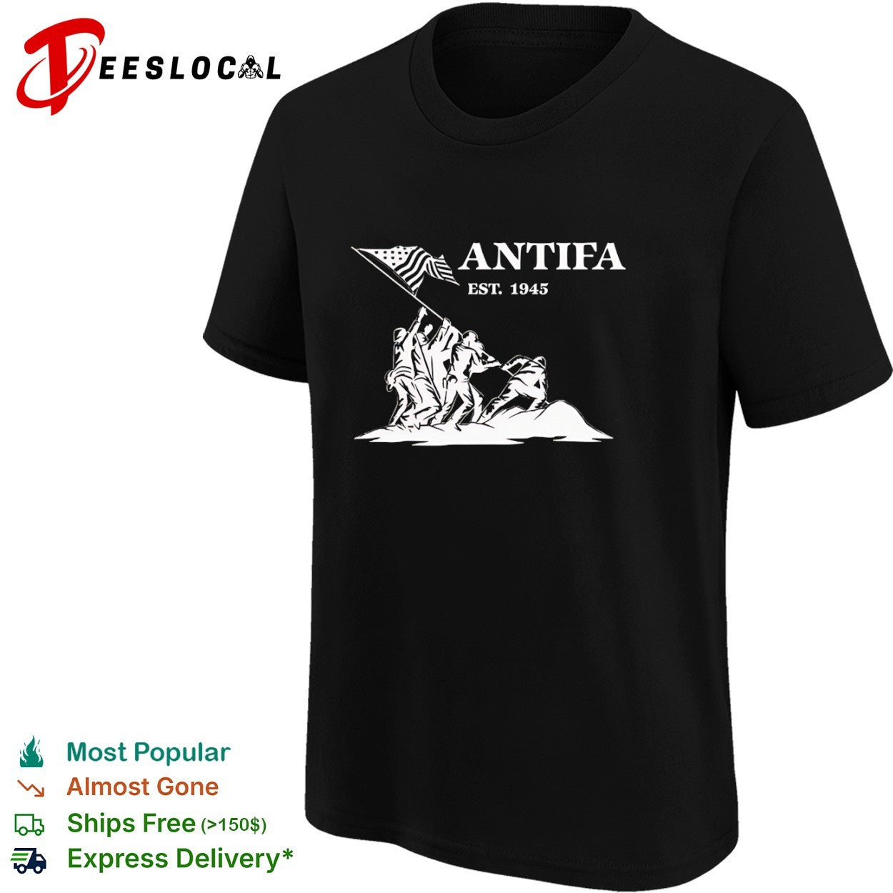 Antifa est 1945 iwo jima flag raising shirt