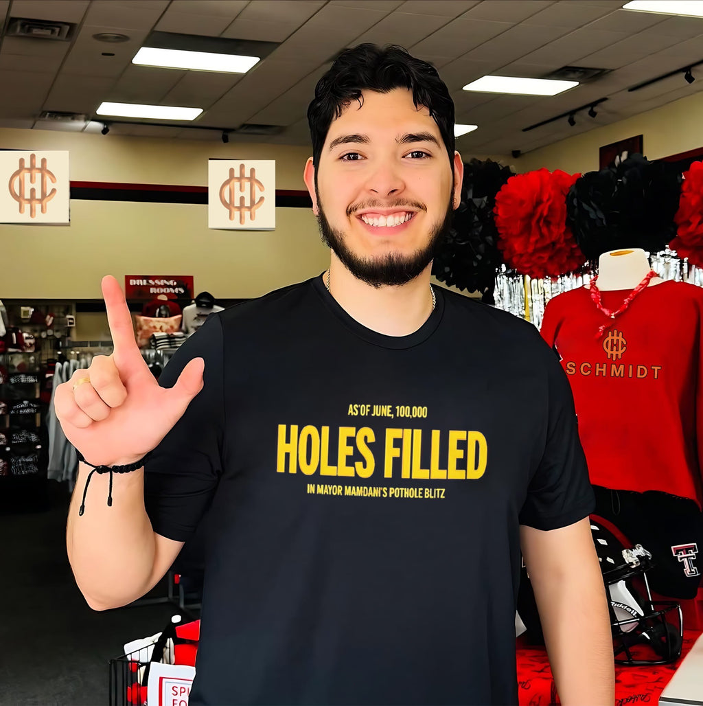 As of June 100000 Holes Filled in Mayor Mamdani’s Pothole Blitz shirt