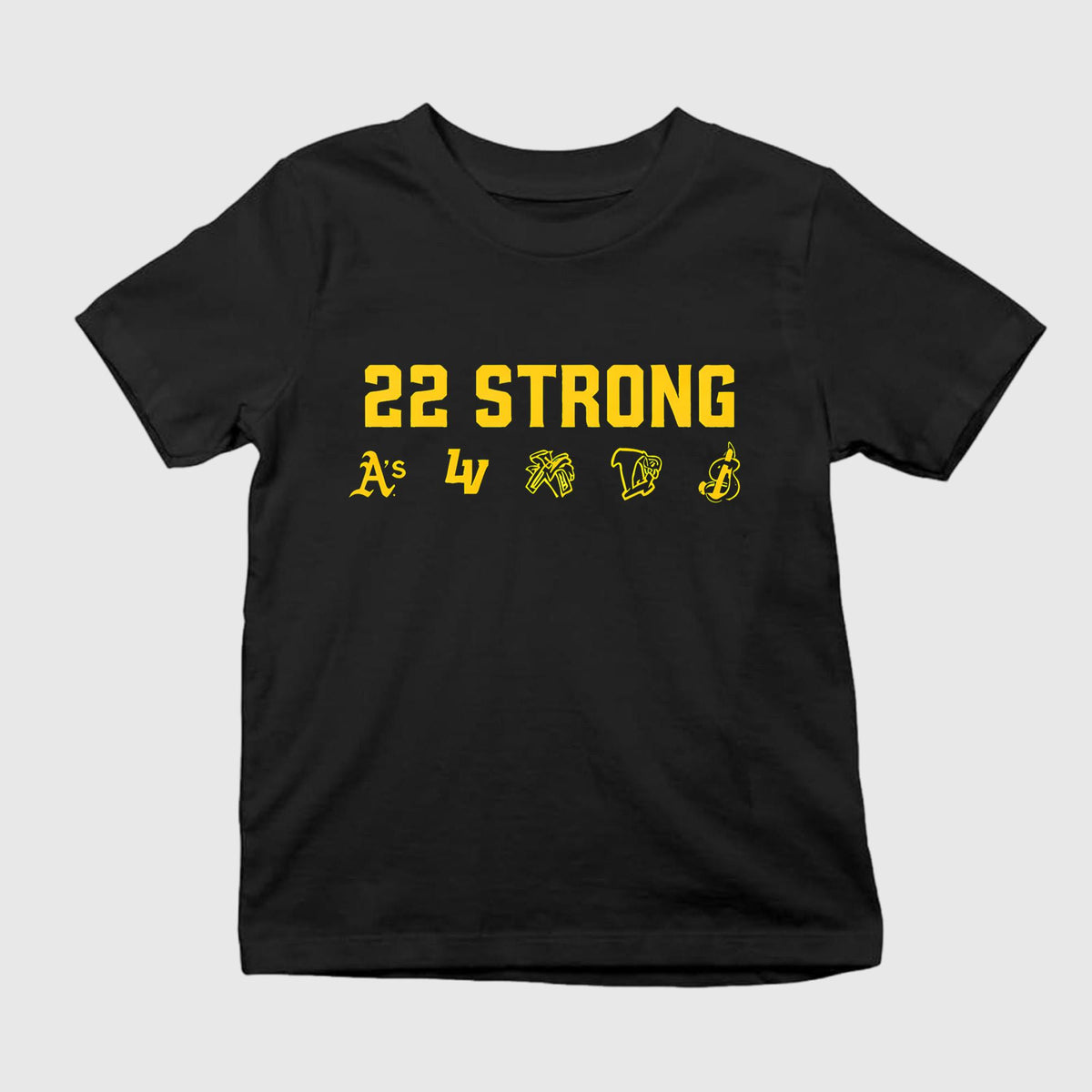 Athletics 22 Strong Shirt