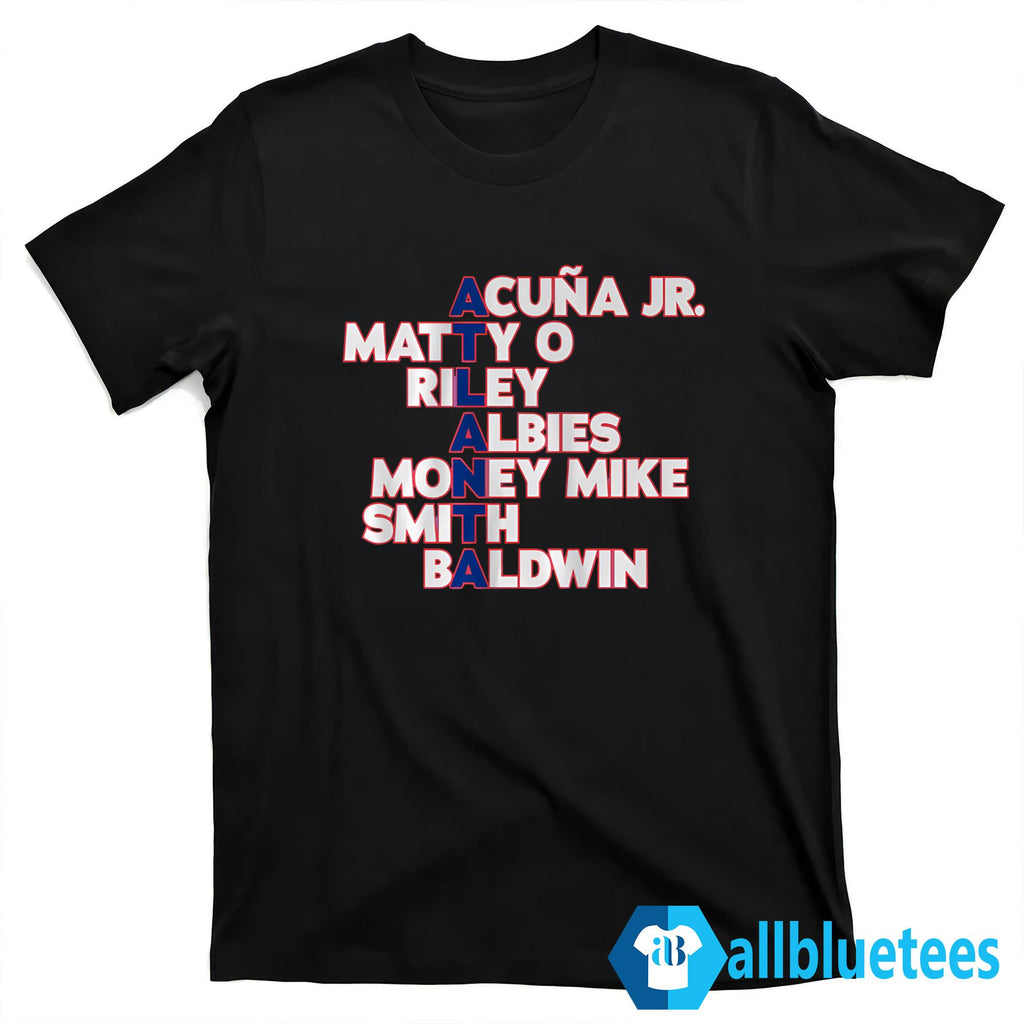 Atlanta Acuna Matty O Riley Albies Shirt