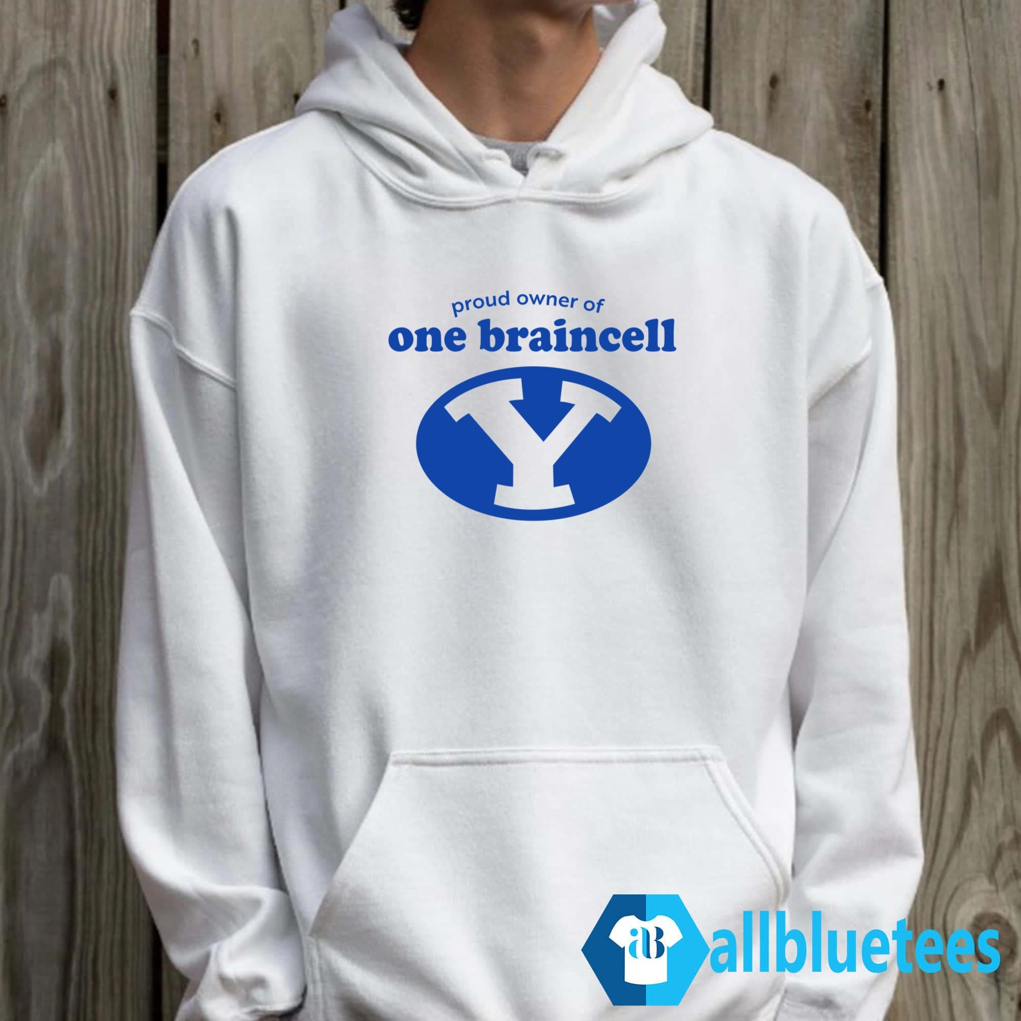 BYU Proud Owner Of One Braincell 2026 Shirt