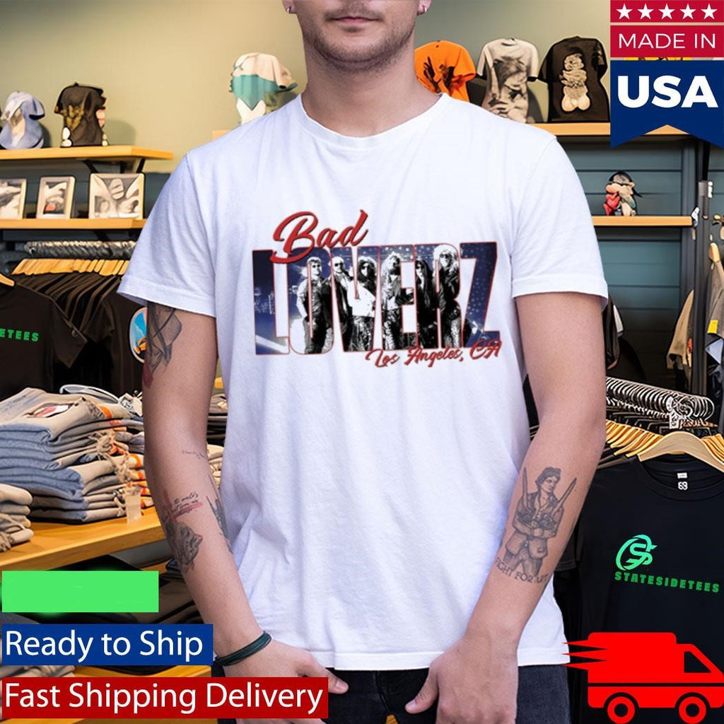 Bad Loverz Loverz Shirt