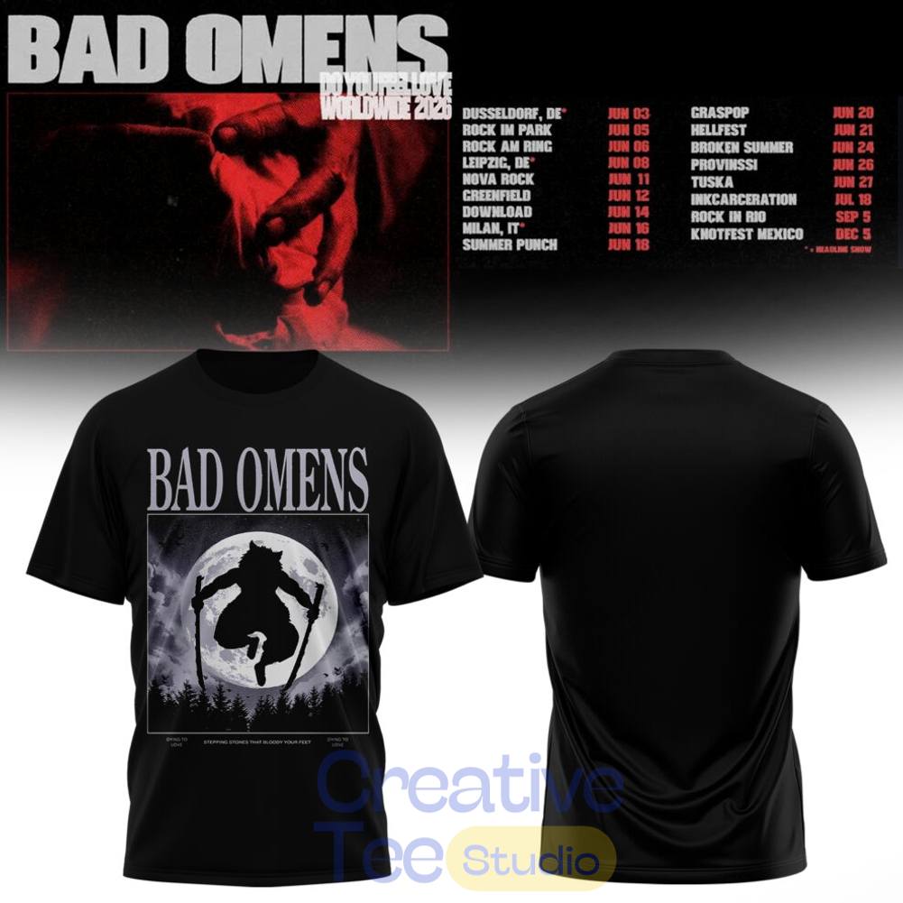 Bad Omens Do You Feel Love Worldwide 2026 Tour T-Shirt