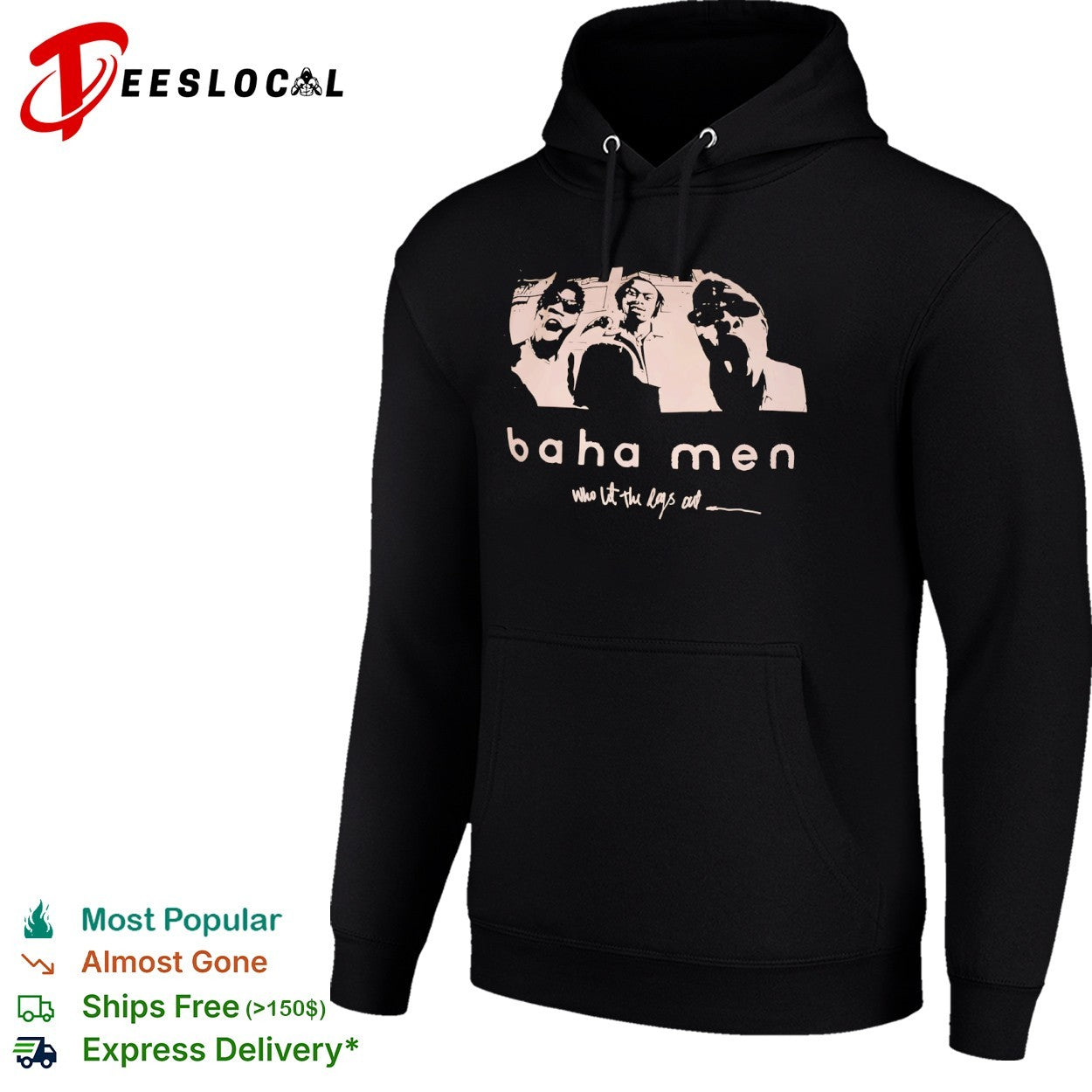 Baha Men who let the dogs out band members shirt