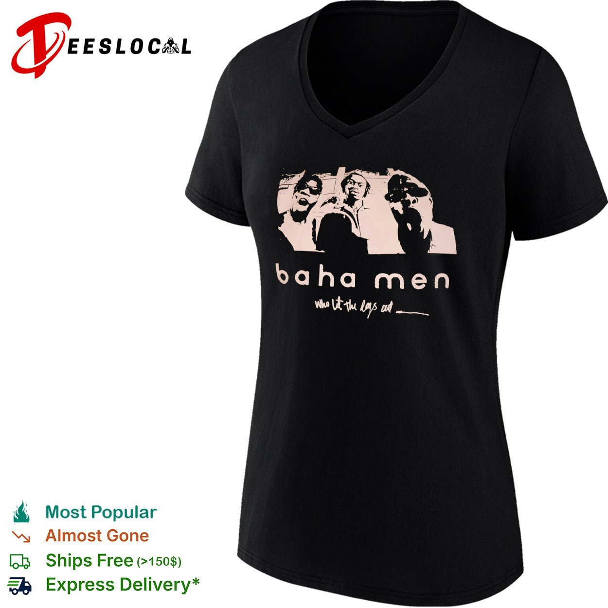 Baha Men who let the dogs out band members shirt