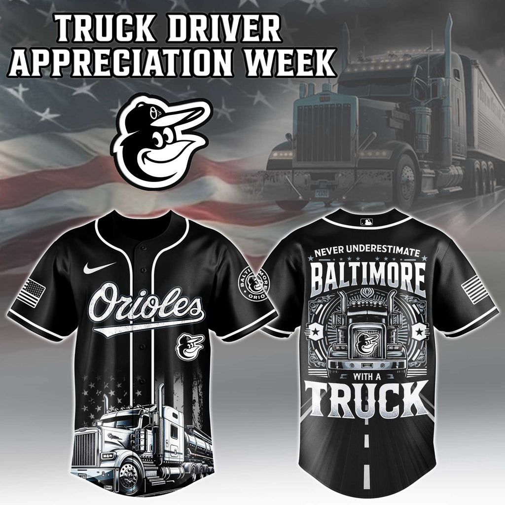 Baltimore Orioles Nation Truck Driver Appreciation Week Jersey 2025