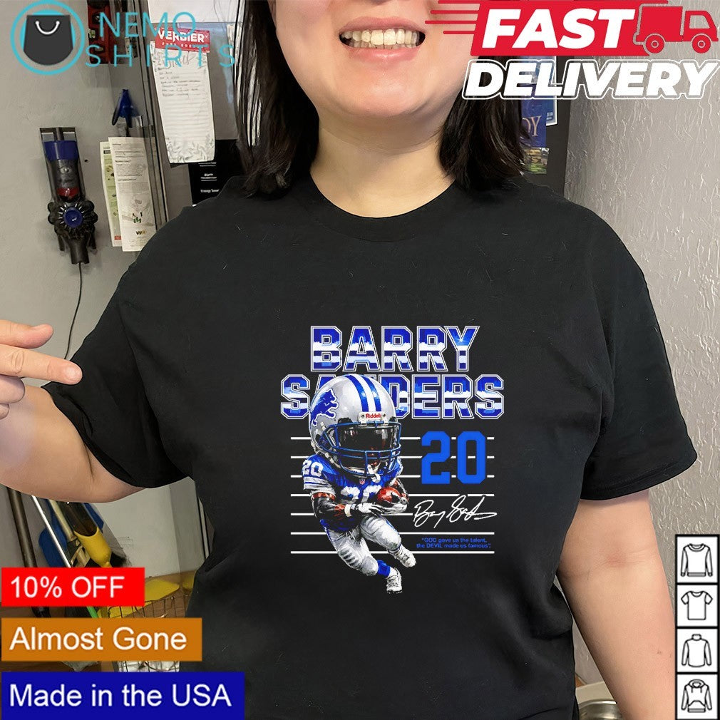 Barry Sanders 20 Detroit Lions God gave us the talent the Devil made us famous shirt