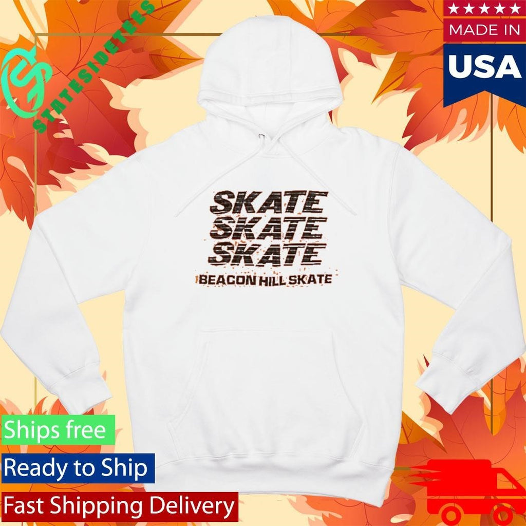 Beacon Hill Skate Boston Ma Skate Boston Shirt