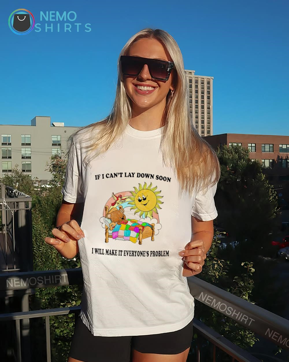 Bear if I can’t lay down soon I will make it everyone’s problem shirt