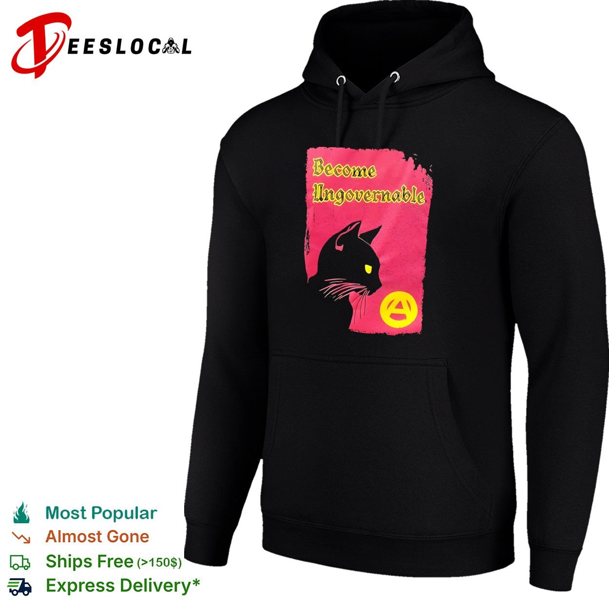 Become ungovernable black cat shirt
