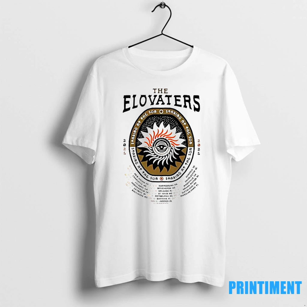 Best The Elovaters Staring At The Sun 2025 Tshirts Sweater