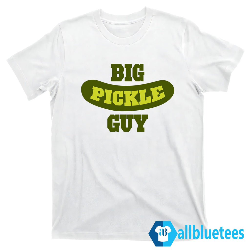 Big Pickle Guy Shirt