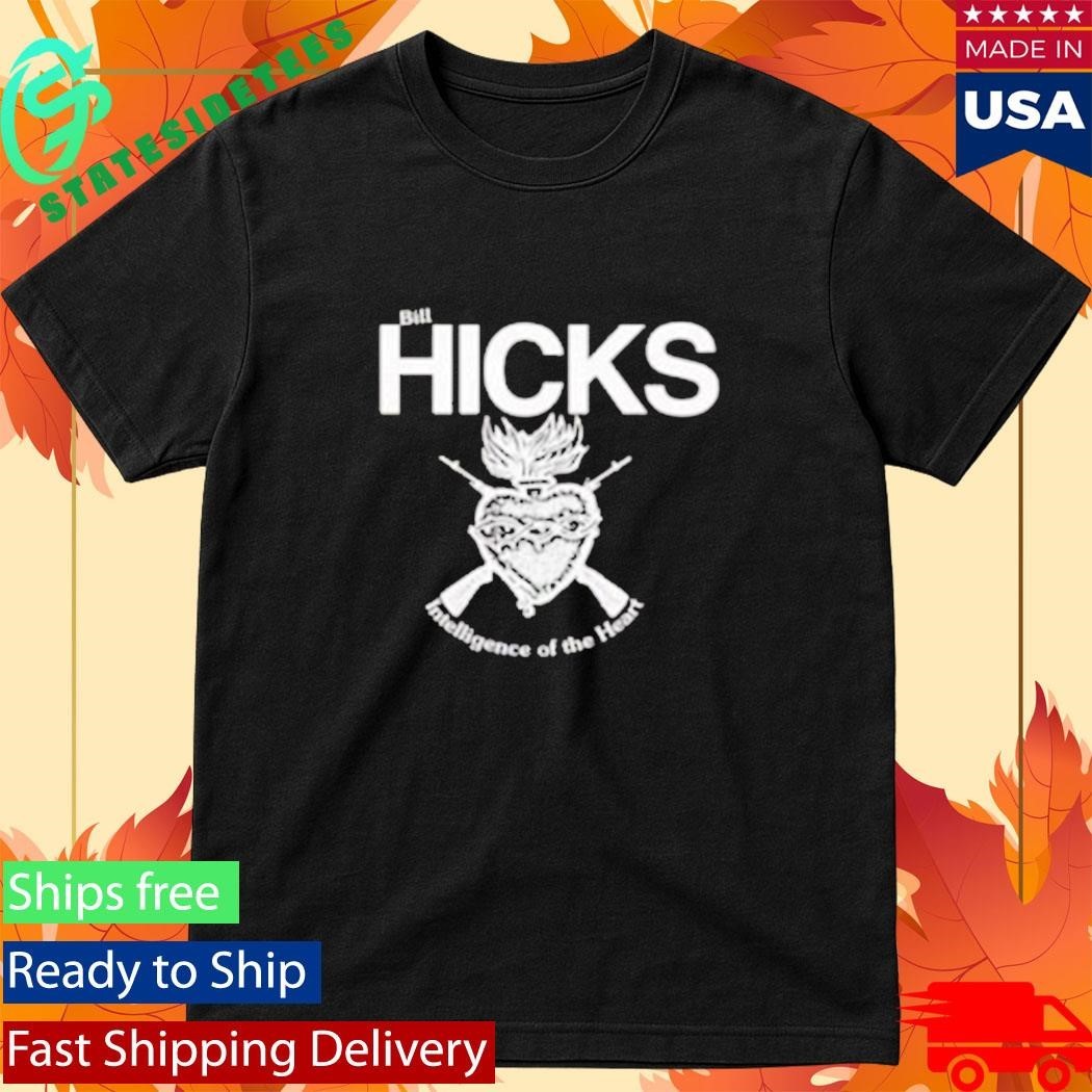 Bill Hicks Intelligence Of The Heart Shirt