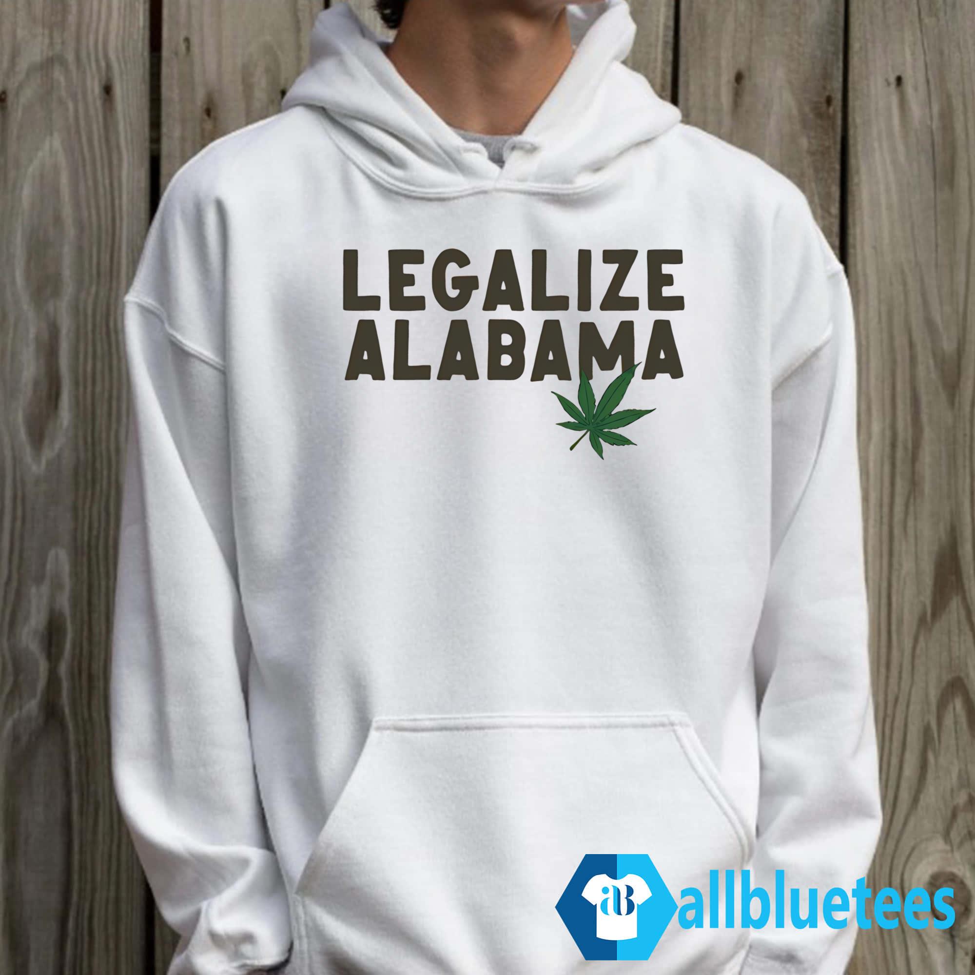Birmingham Mayor Legalize Alabama Shirt