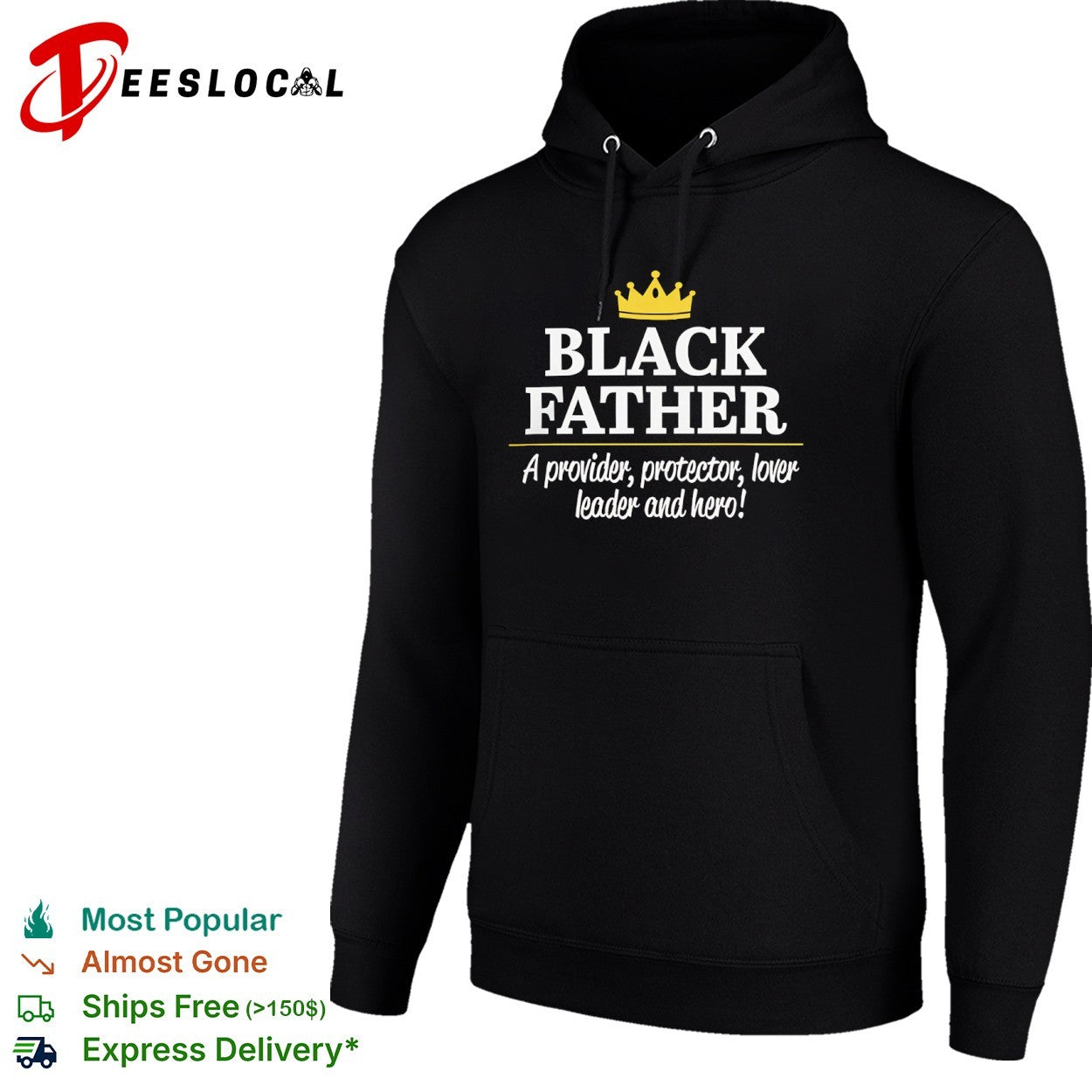 Black Father a provider protector lover leader and hero shirt
