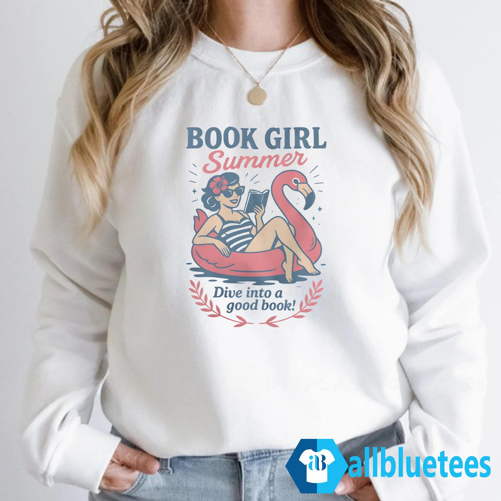 Book Girl Summer Dive Into A Good Book Shirt