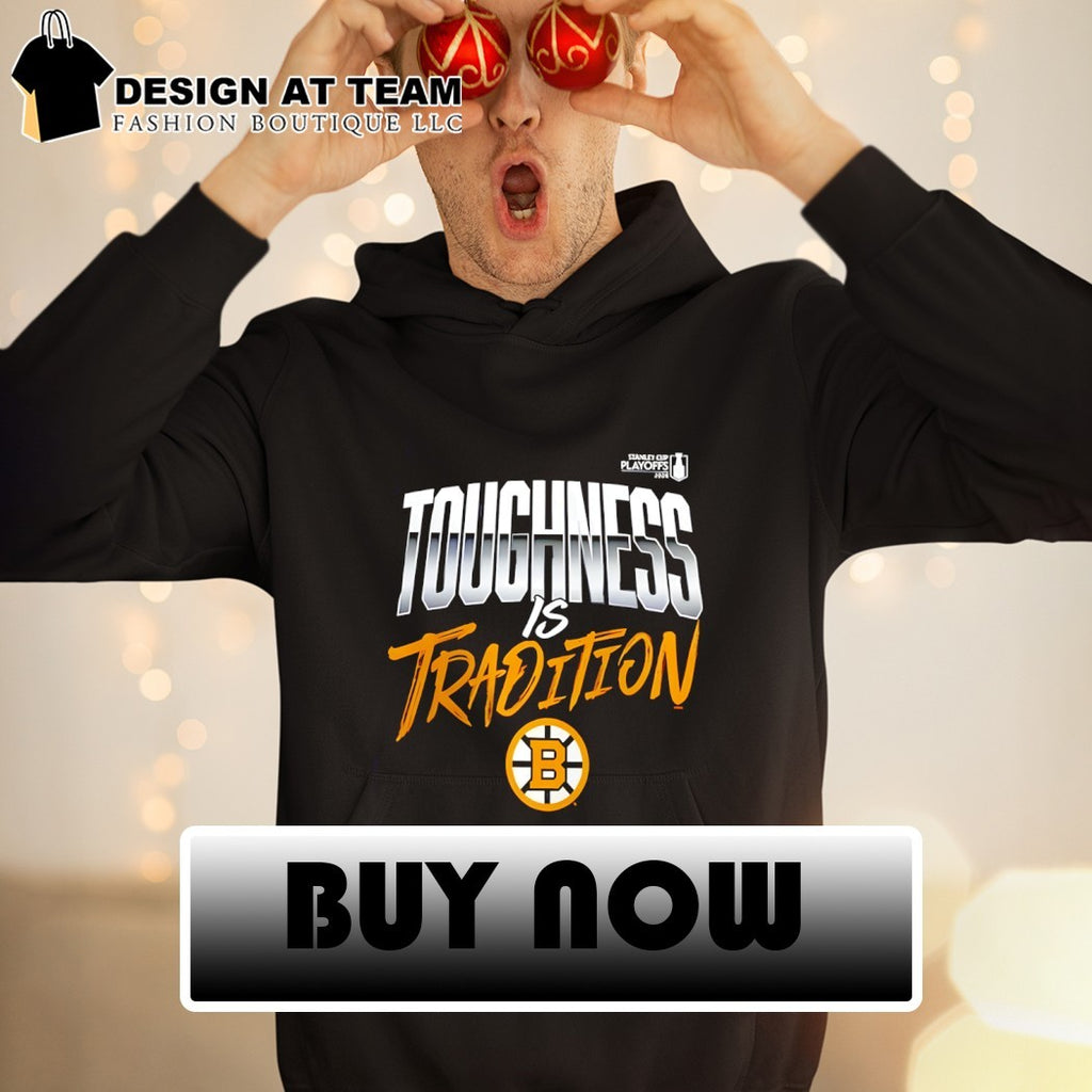 Boston Bruins Toughness is Tradition Hockey Stanley Cup Playoffs 2026 shirt