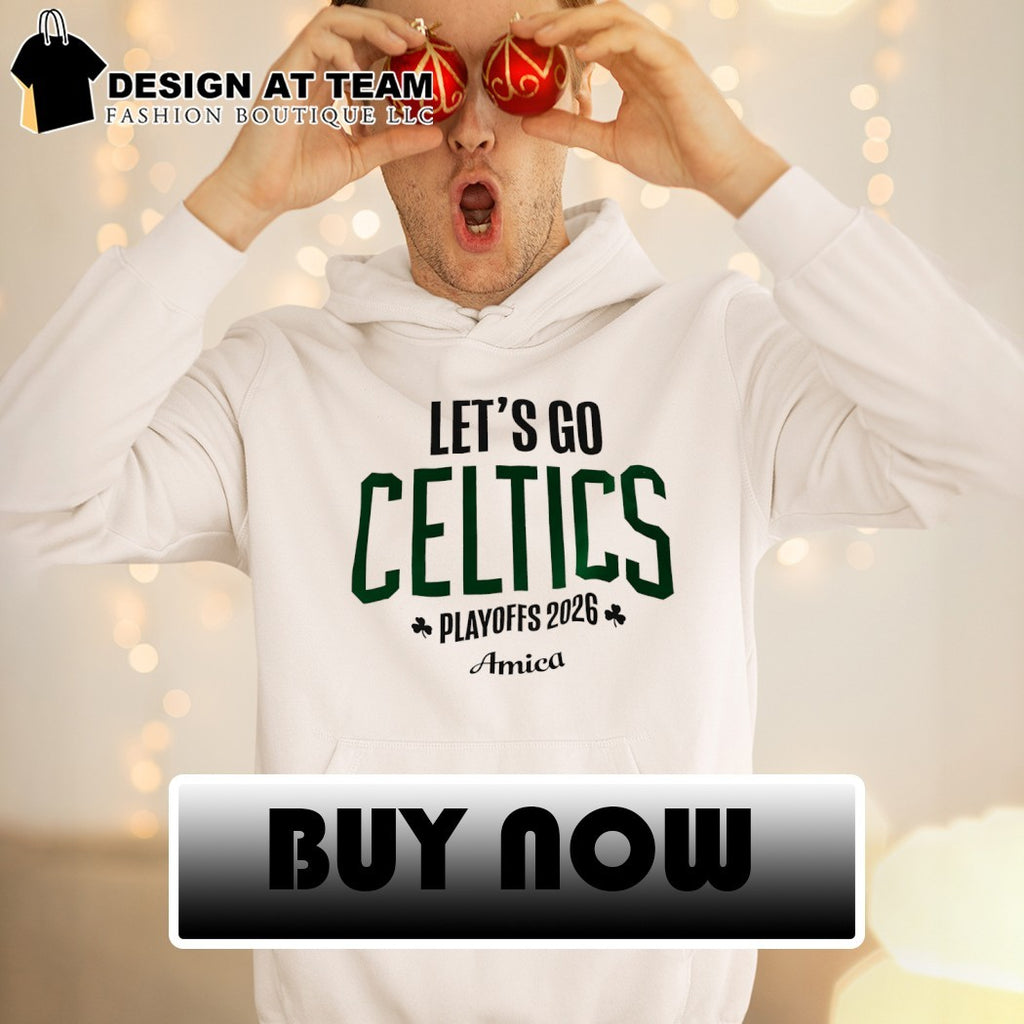 Boston Celtics Basketball Let’s Go Celtics Playoffs 2026 Amica shirt