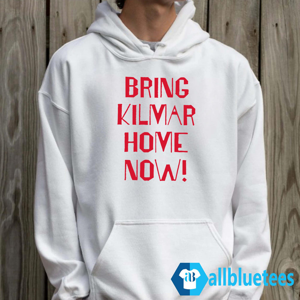 Bring Kilmar Home Now Shirt