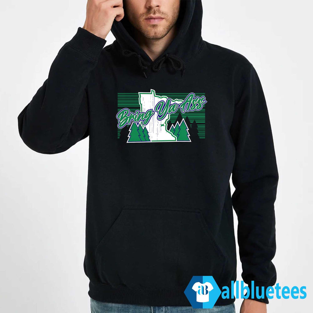 Bring Ya Ass To Minnesota Shirt