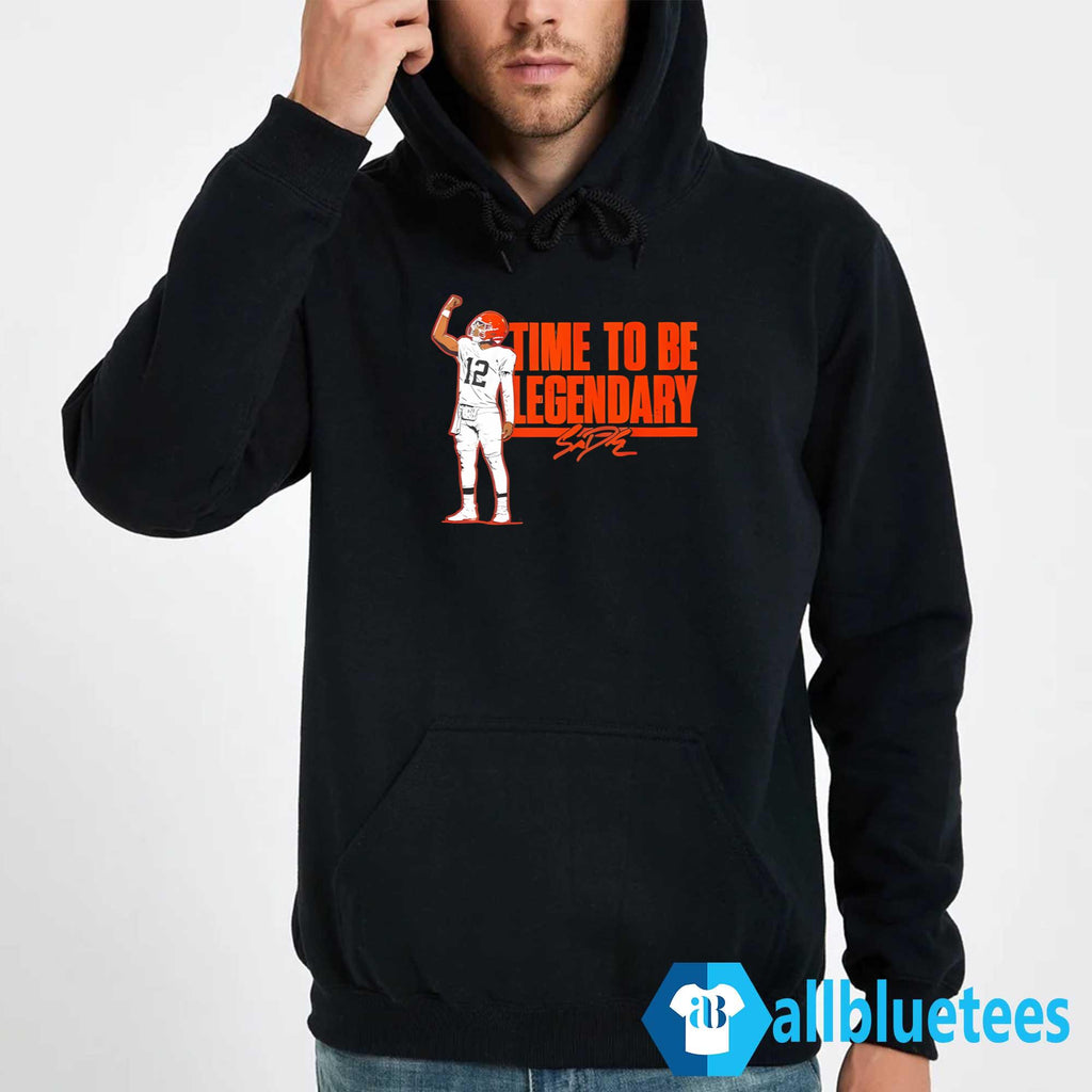 Browns Shedeur Sanders Time To Be Legendary Shirt