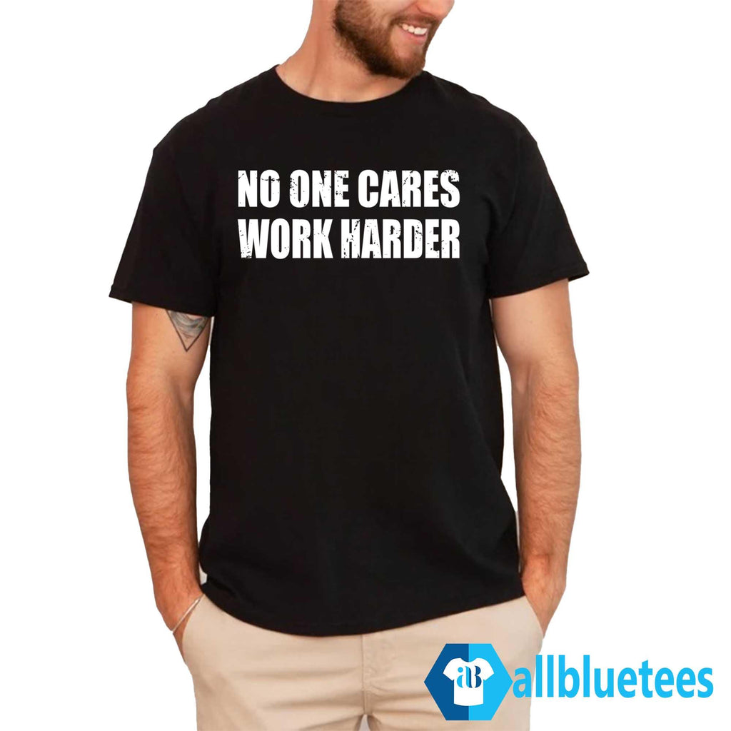Bryson DeChambeau No One Cares Work Harder Shirt