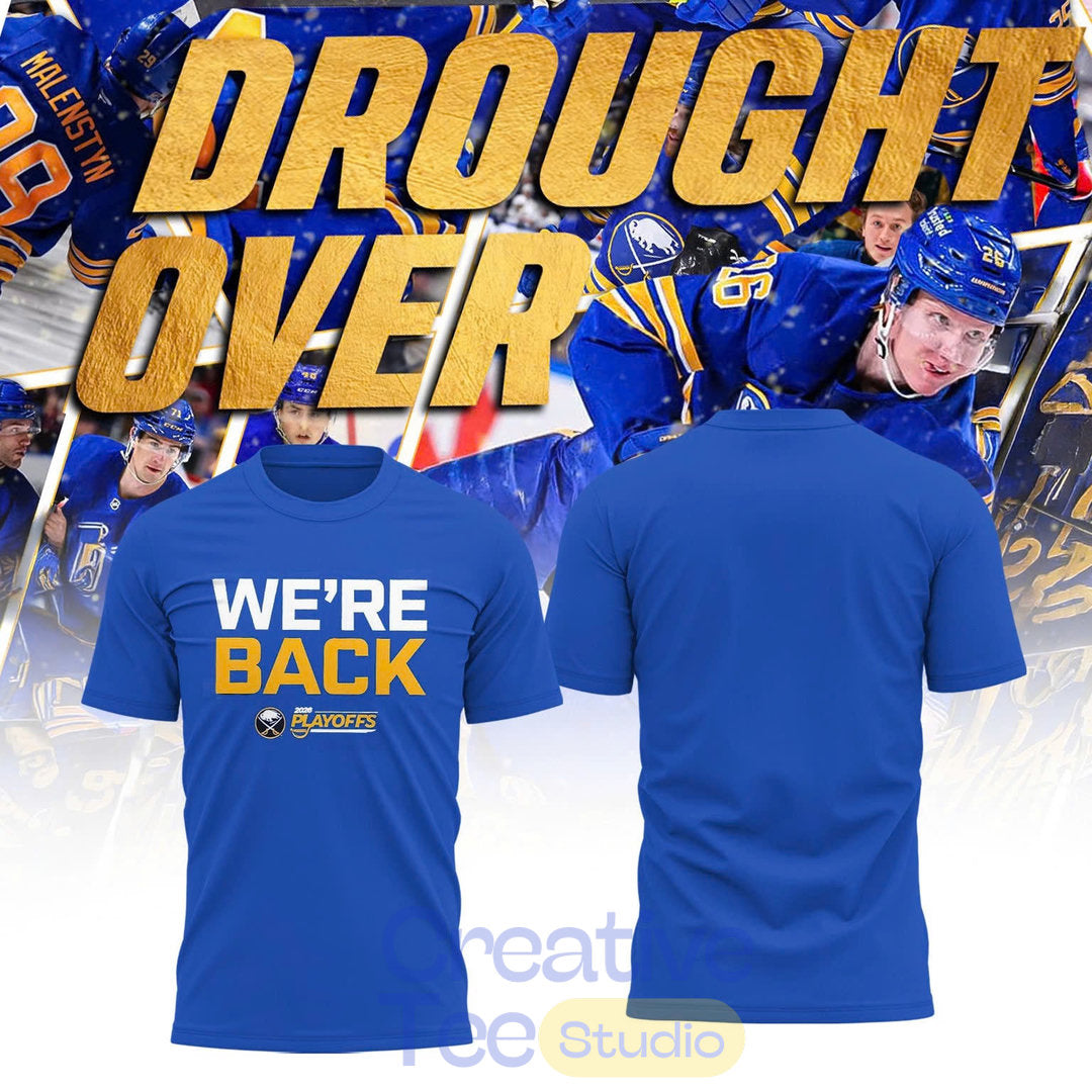 Buffalo Sabres Playoff Pursuit “Drought Over” T-Shirt