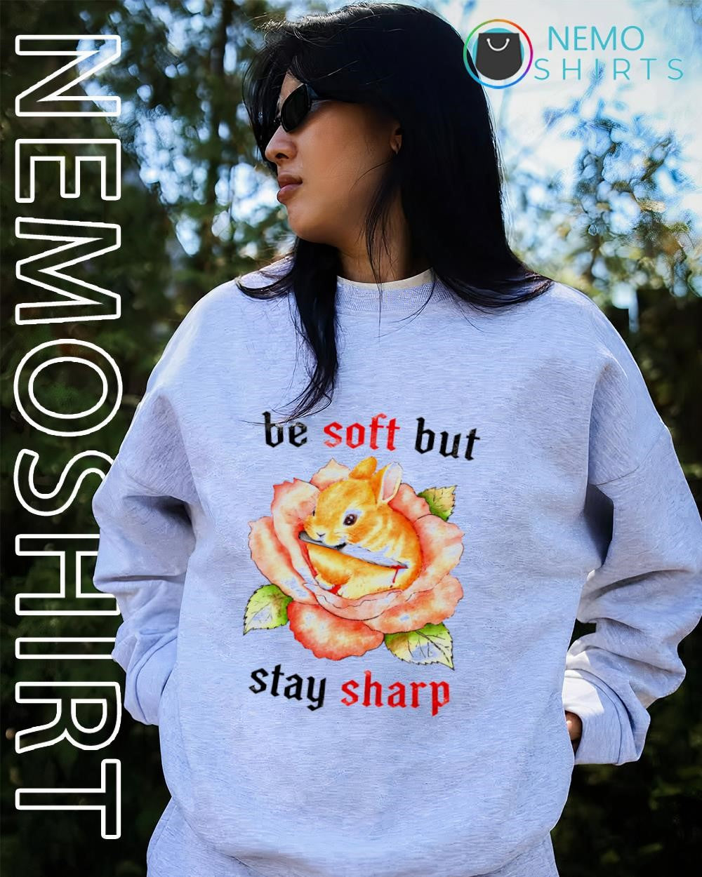 Bunny be soft stay sharp funny shirt