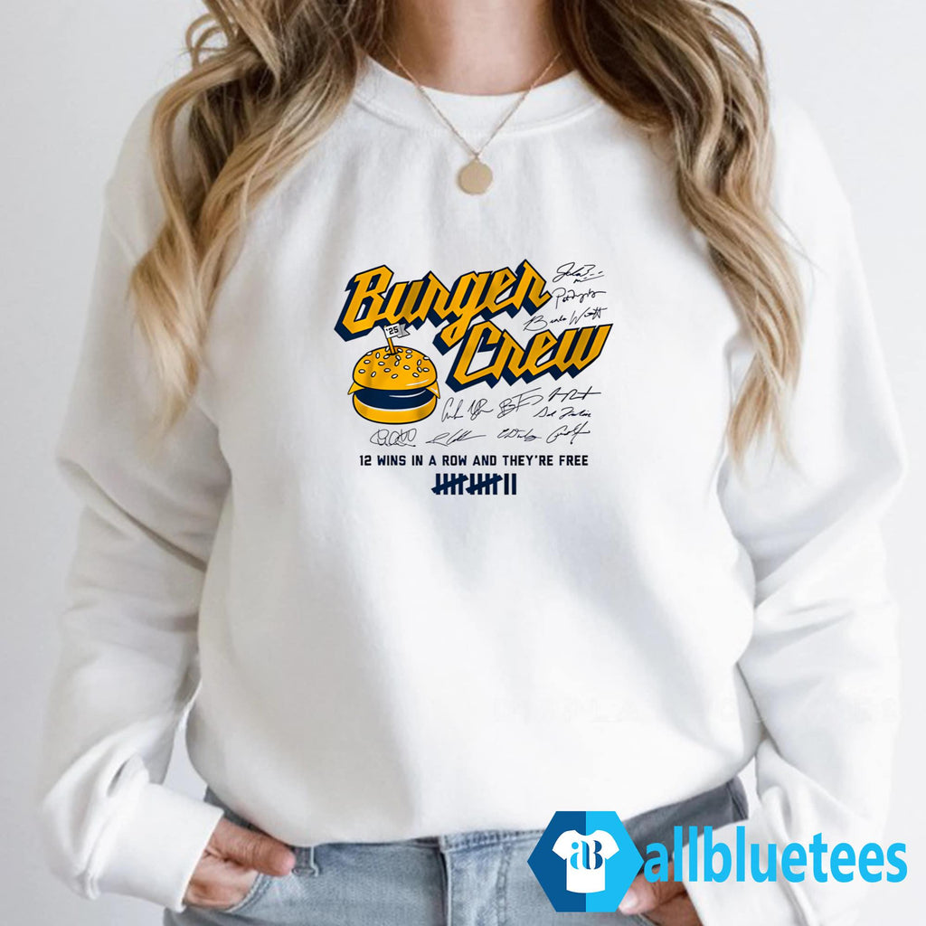 Burger Crew 12 Wins In A Row And They’re Free Shirt