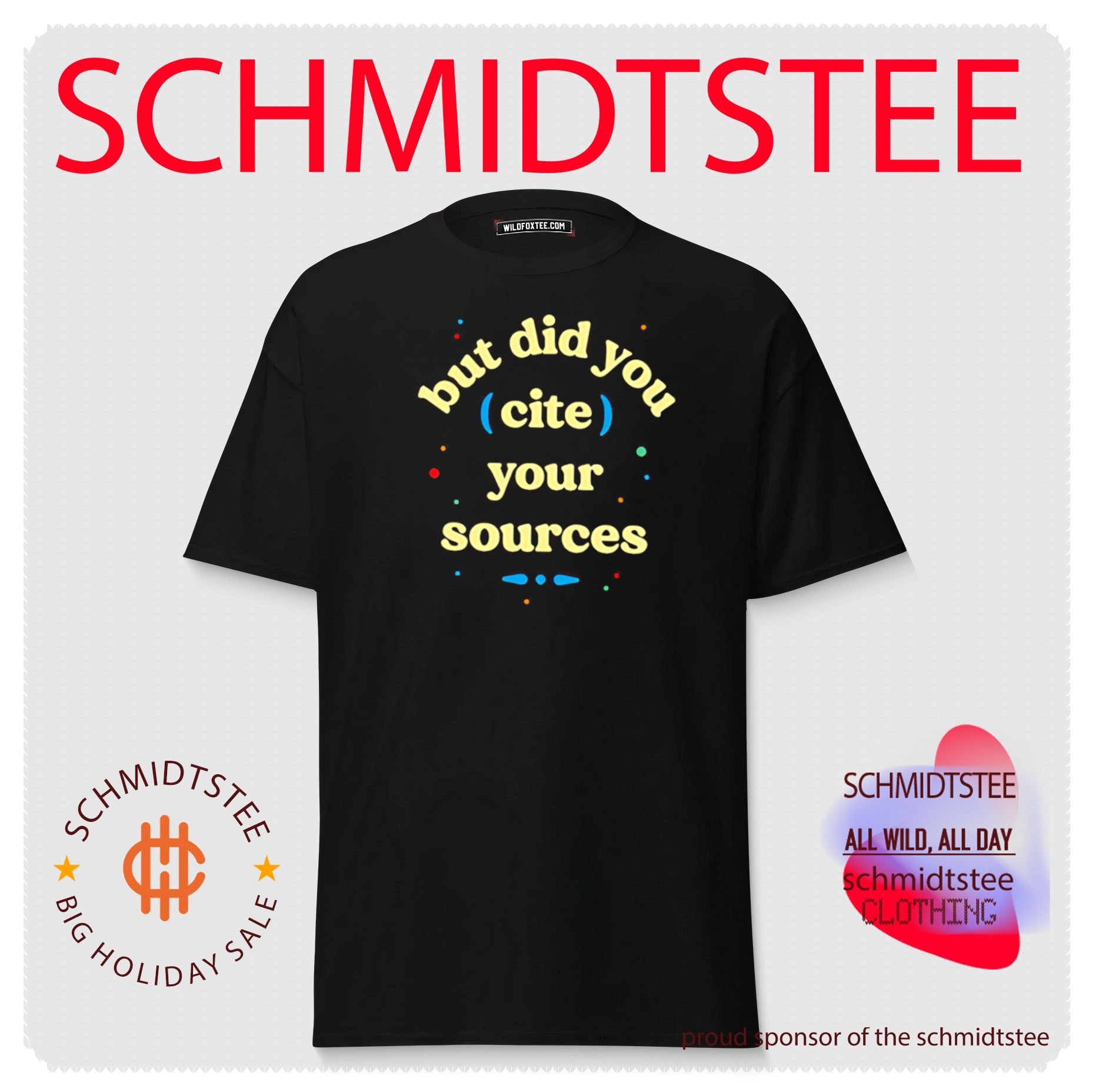 But Did You Cite Your Sources academic research shirt