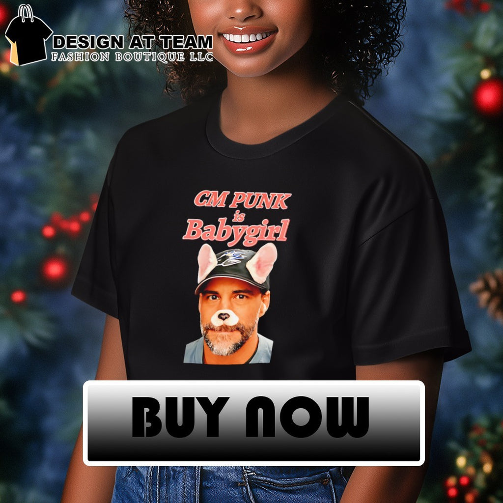 CM Punk Is Babygirl shirt