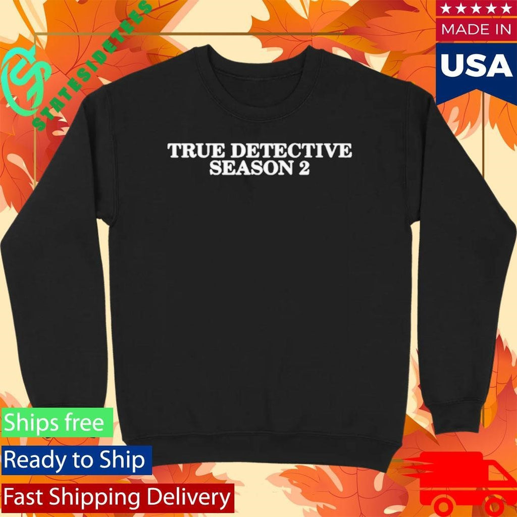 CZ BNB True Detective Season 2 Shirt