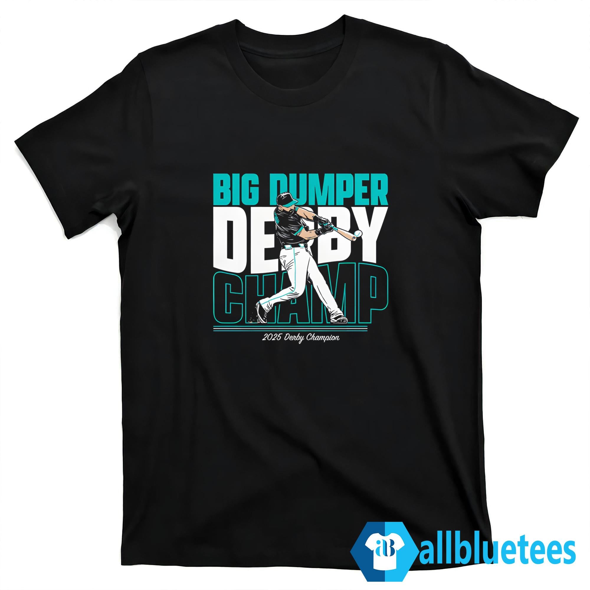 Cal Raleigh Big Dumper Derby Champ Shirt