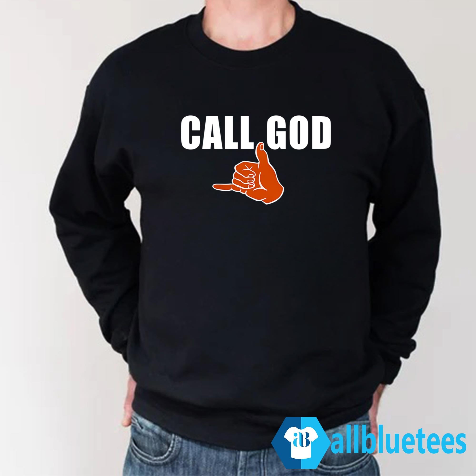 Call God Auburn Shirt