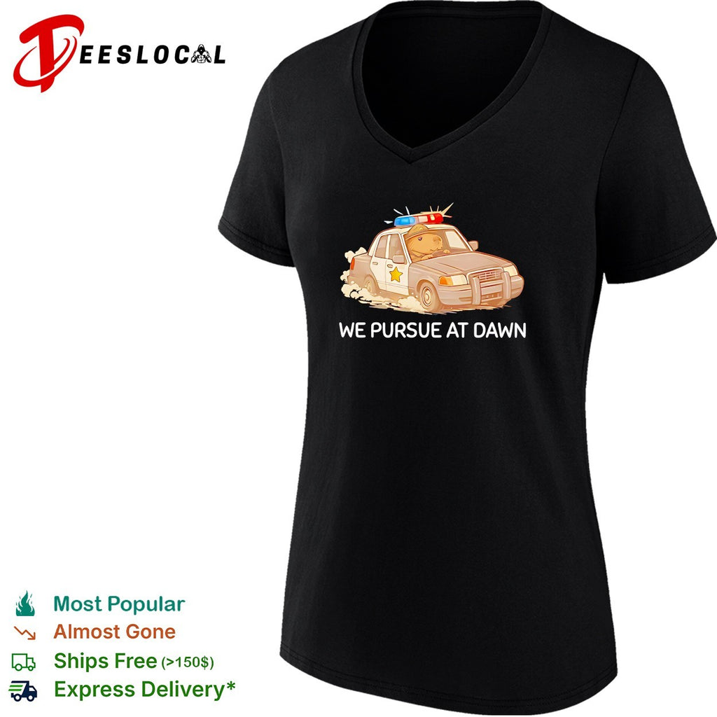 Capybara police driving car we pursue at dawn shirt