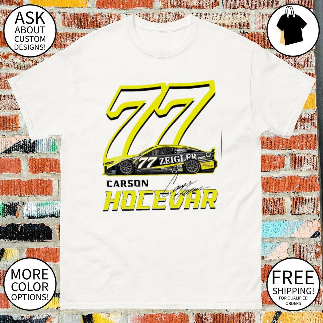 Carson Hocevar #77 Racing Nascar Driver Graphic shirt