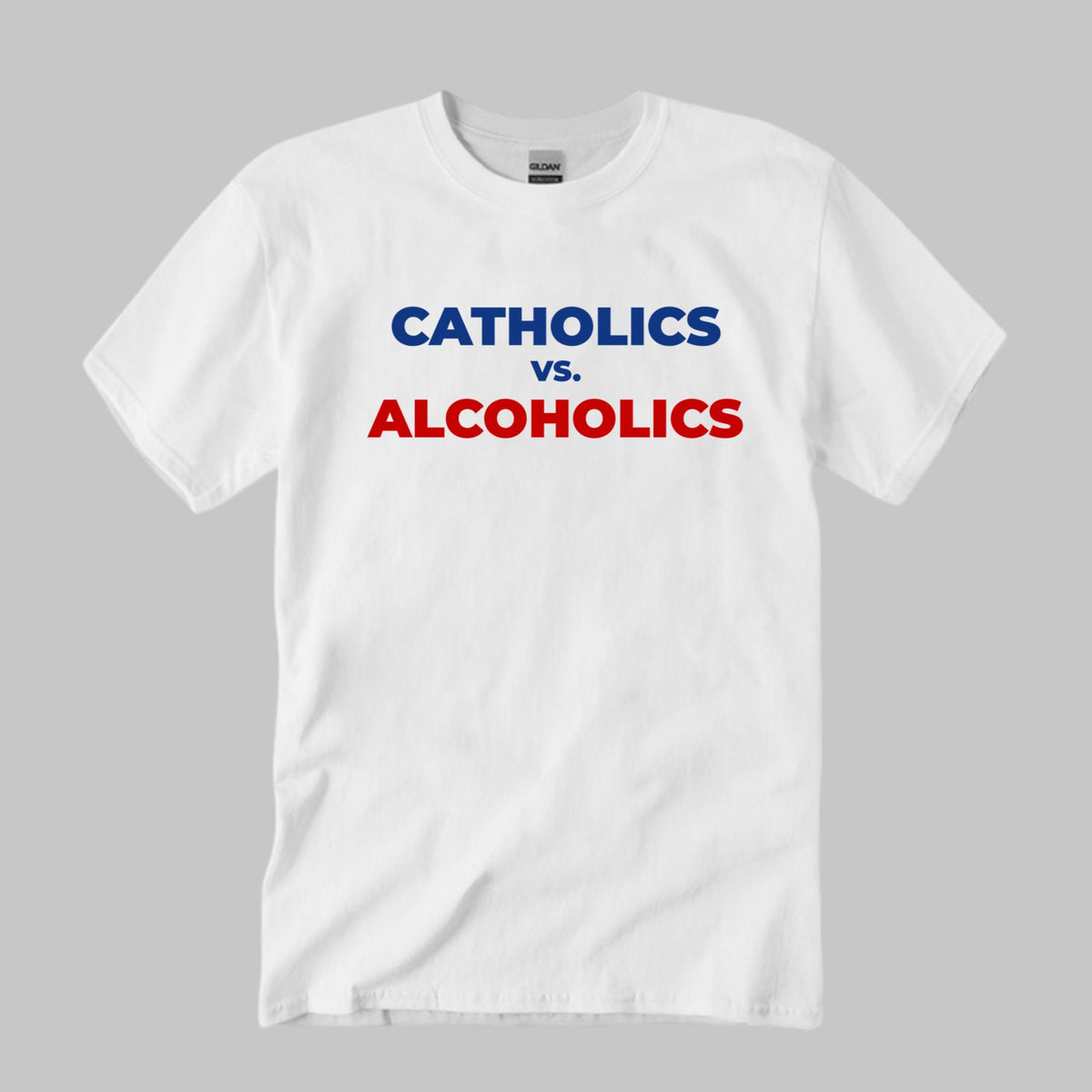 Catholics vs Alcoholics Shirt