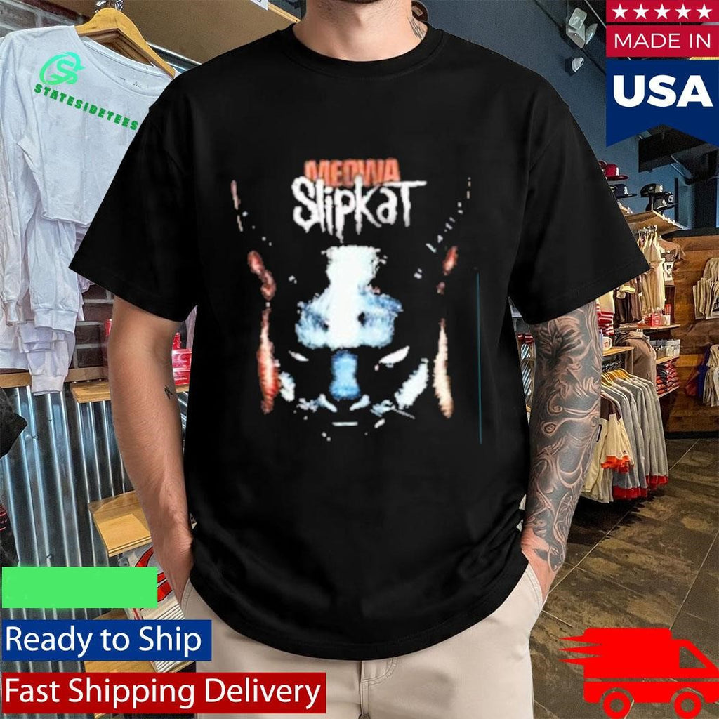 Cats And Metal Meowa Slipkat Shirt