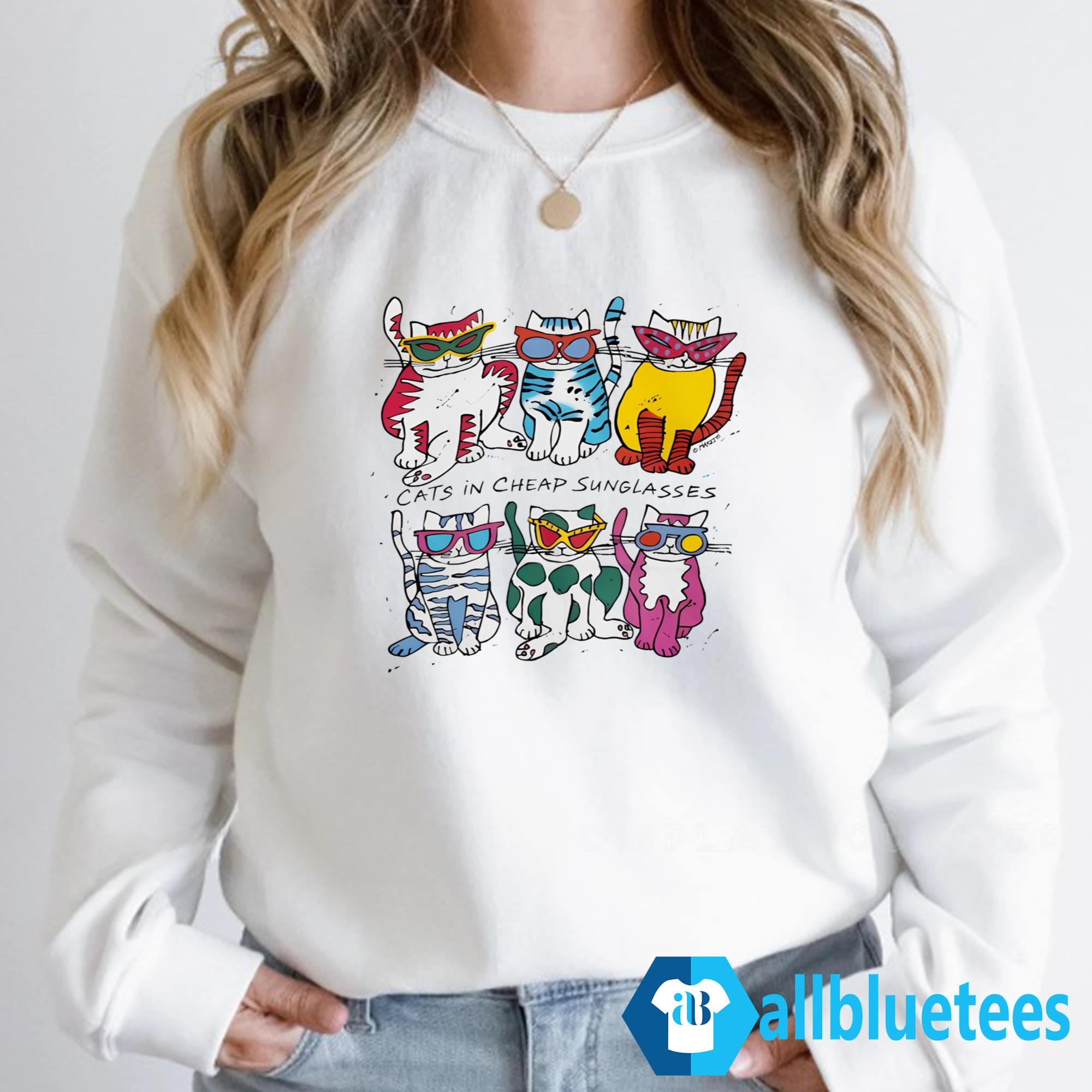 Cats In Cheap Sunglasses Shirt