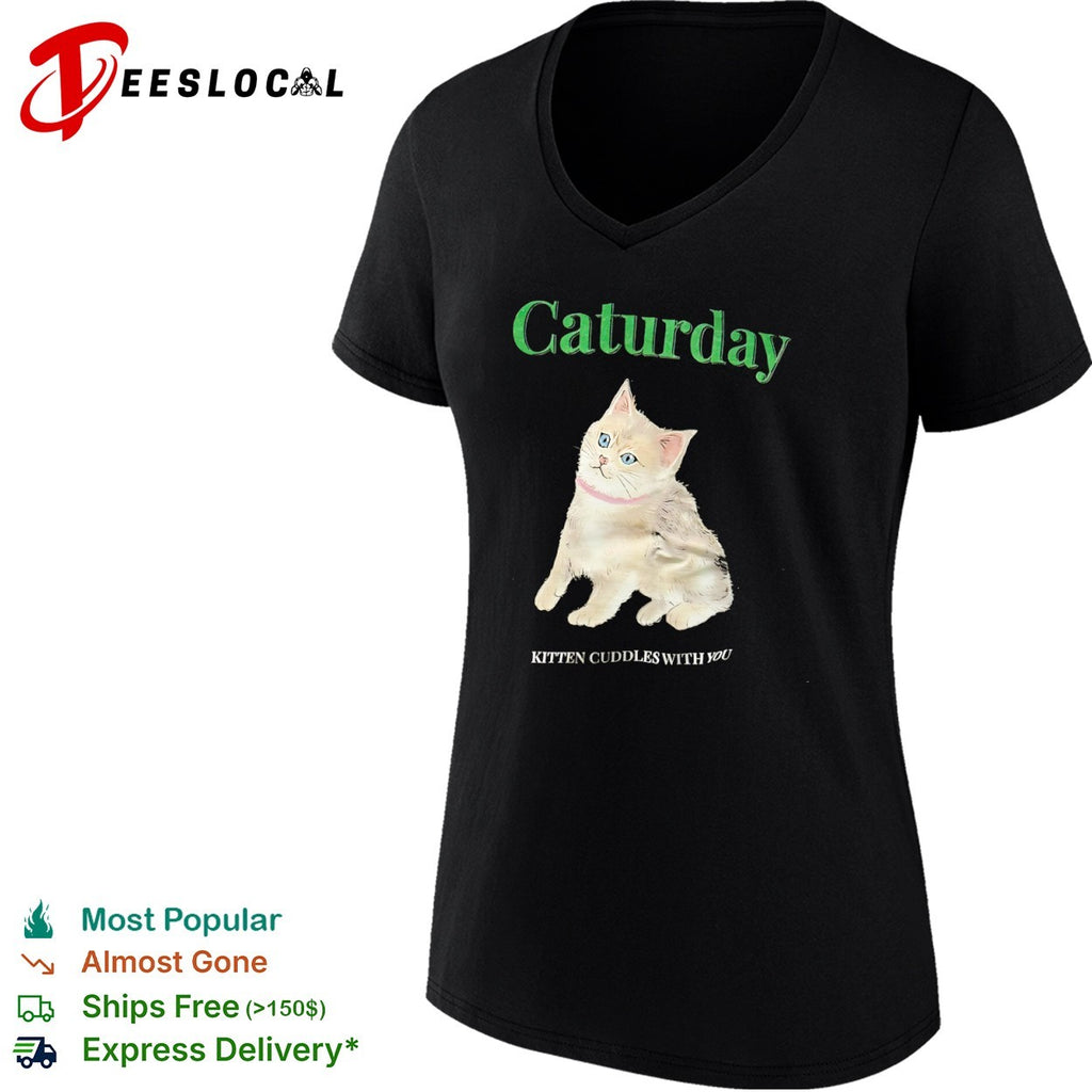Caturday Kitten Cuddles with You Cute Cat shirt