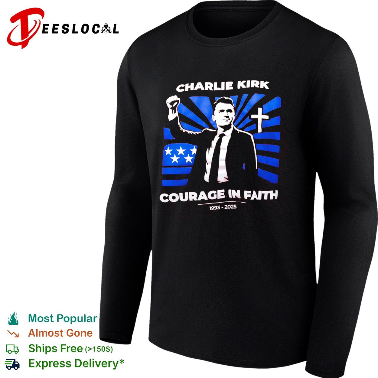 Charlie Kirk courage in faith flag cross 1993 2025 shirt
